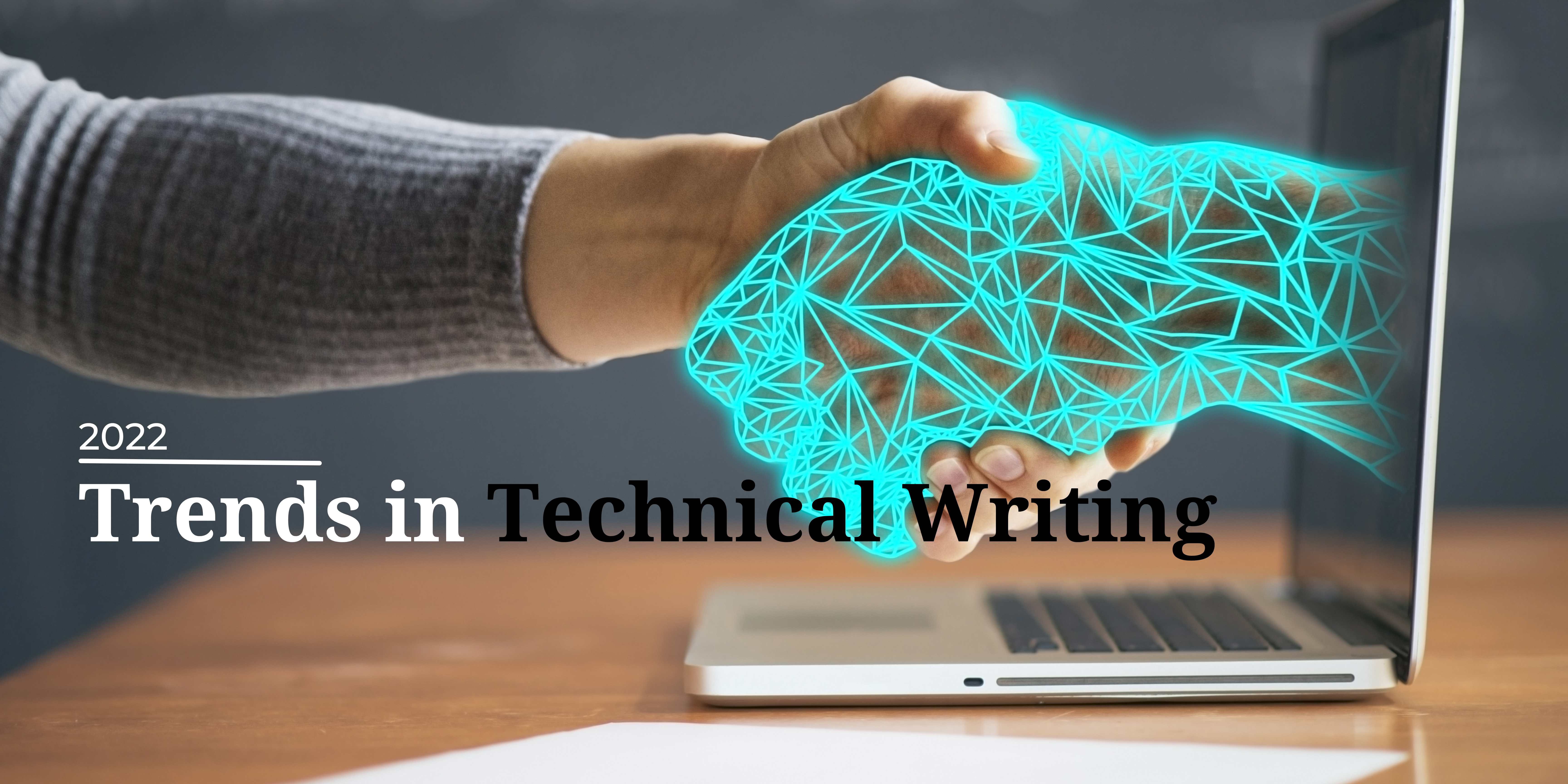 7 new trends in Technical Writing to know in 2023
